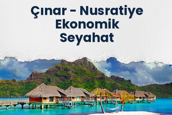 Çınar → Nusratiye Ekonomik Seyahat
