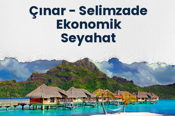 Çınar → Selimzade Ekonomik Seyahat