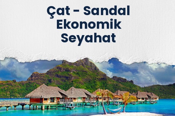 Çat → Sandal Ekonomik Seyahat