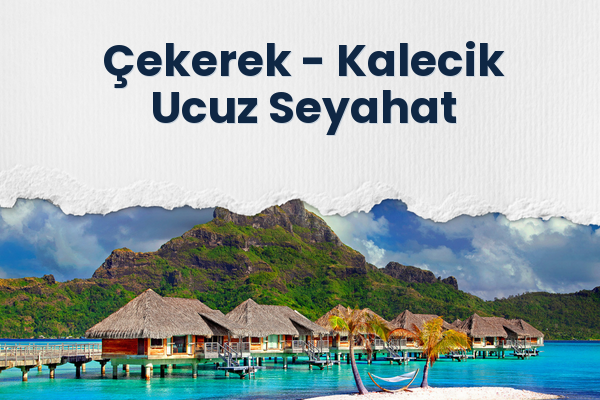 Çekerek → Kalecik Ucuz Seyahat