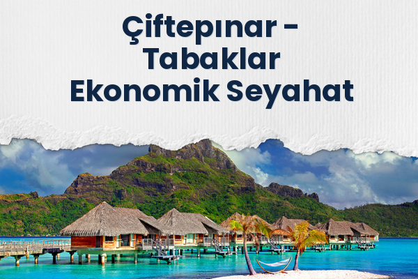 Çiftepınar → Tabaklar Ekonomik Seyahat