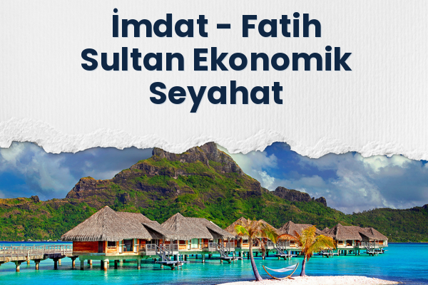 İmdat → Fatih Sultan Ekonomik Seyahat