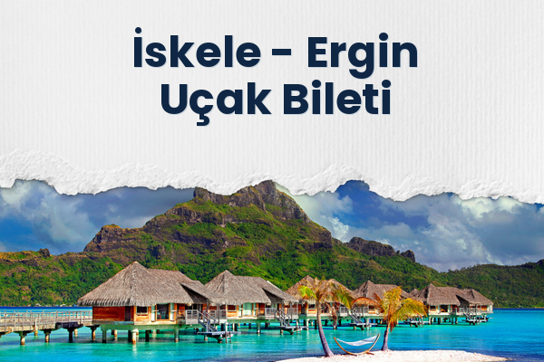 İskele → Ergin Uçak Bileti