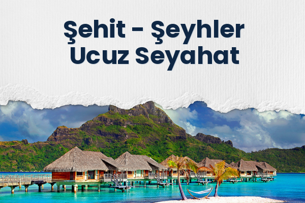 Şehit → Şeyhler Ucuz Seyahat