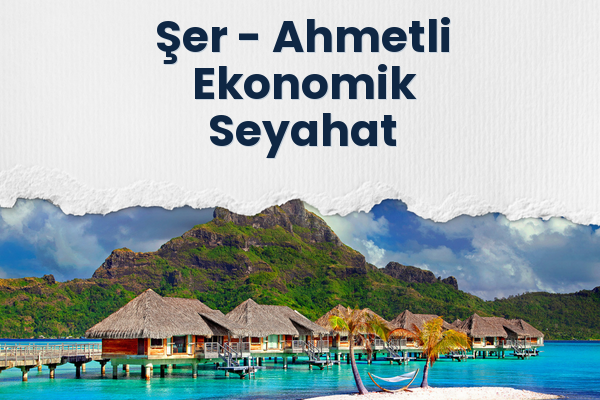 Şer → Ahmetli Ekonomik Seyahat