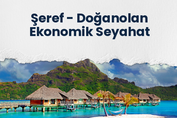 Şeref → Doğanolan Ekonomik Seyahat