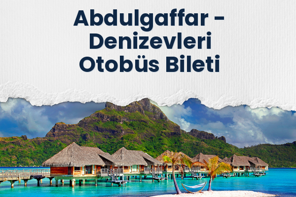 Abdulgaffar → Denizevleri Otobüs Bileti