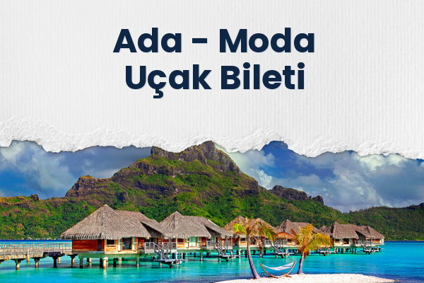 Ada → Moda Uçak Bileti
