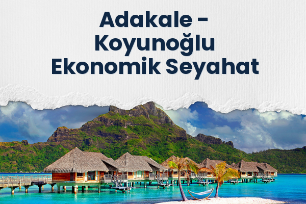 Adakale → Koyunoğlu Ekonomik Seyahat