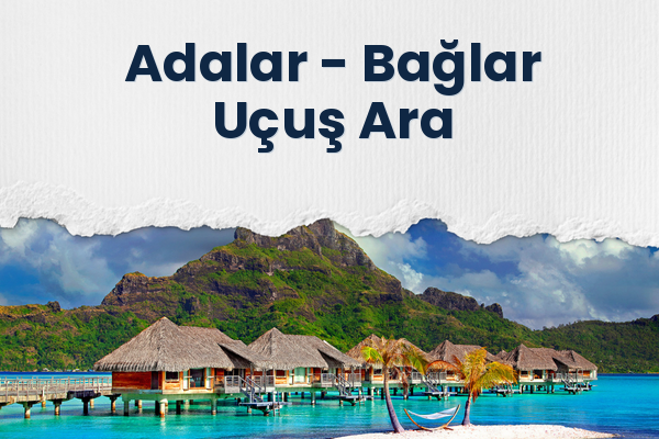 Adalar → Bağlar Uçuş Ara