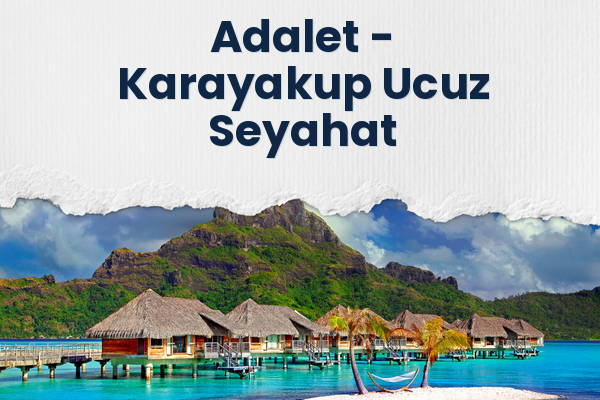 Adalet → Karayakup Ucuz Seyahat