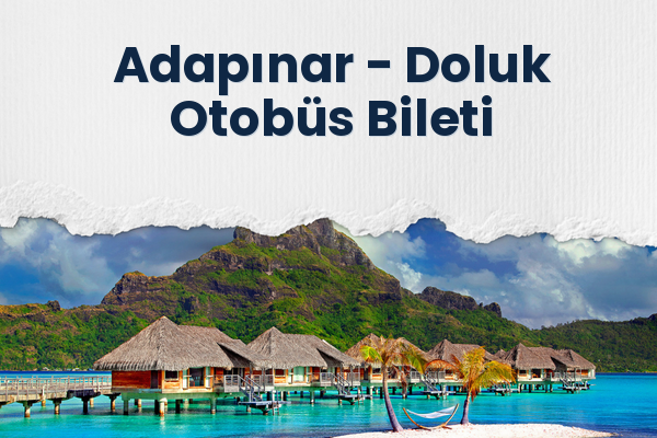 Adapınar → Doluk Otobüs Bileti