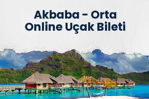 Akbaba → Orta Online Uçak Bileti