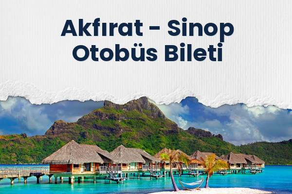 Akfırat → Sinop Otobüs Bileti