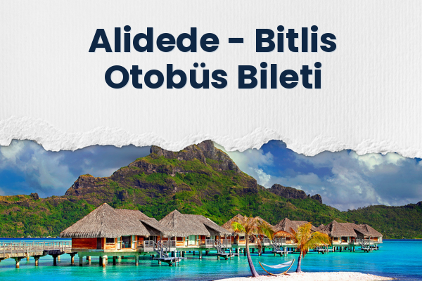 Alidede → Bitlis Otobüs Bileti