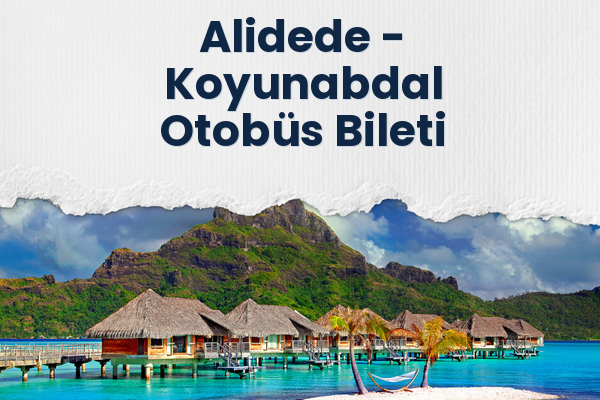 Alidede → Koyunabdal Otobüs Bileti