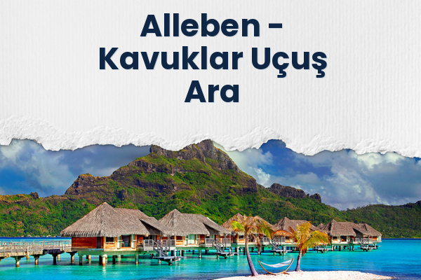 Alleben → Kavuklar Uçuş Ara