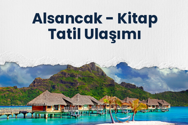Alsancak → Kitap Tatil Ulaşımı