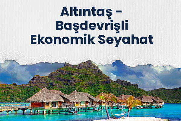 Altıntaş → Başdevrişli Ekonomik Seyahat
