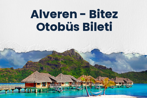 Alveren → Bitez Otobüs Bileti