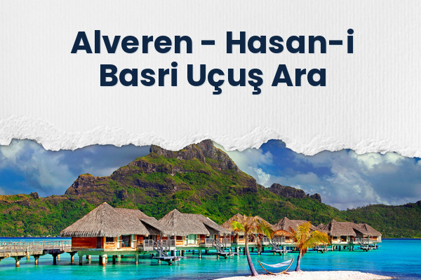 Alveren → Hasan-i Basri Uçuş Ara