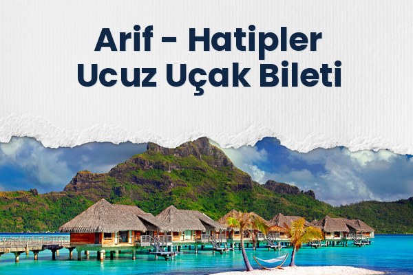 Arif → Hatipler Ucuz Uçak Bileti