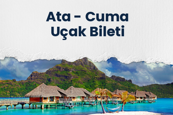 Ata → Cuma Uçak Bileti