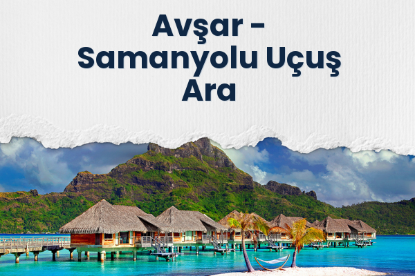 Avşar → Samanyolu Uçuş Ara