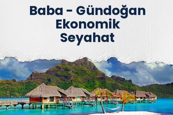 Baba → Gündoğan Ekonomik Seyahat