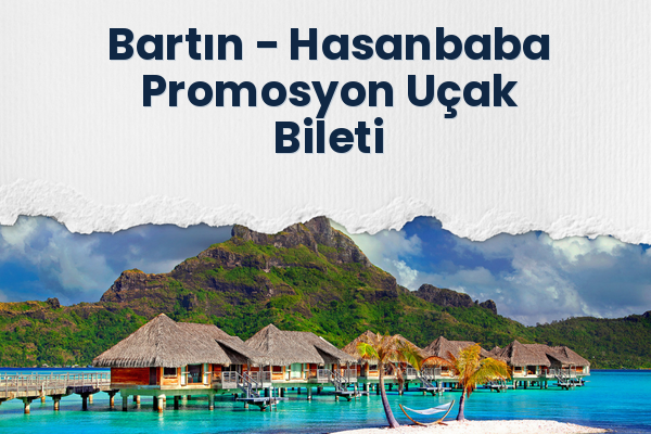 Bartın → Hasanbaba Promosyon Uçak Bileti