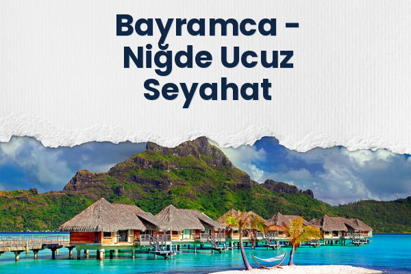 Bayramca → Niğde Ucuz Seyahat