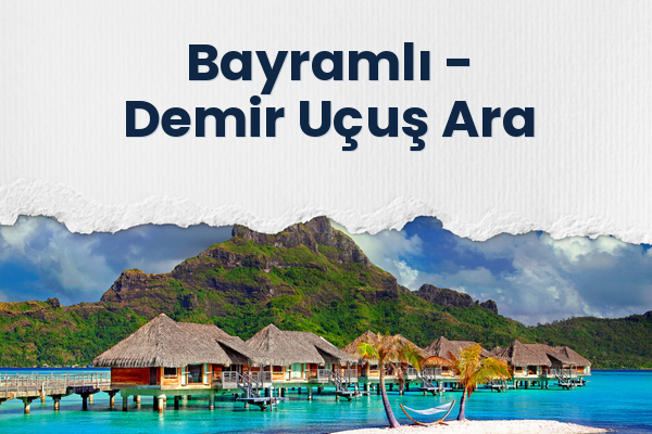 Bayramlı → Demir Uçuş Ara