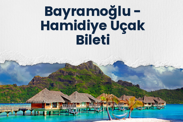 Bayramoğlu → Hamidiye Uçak Bileti