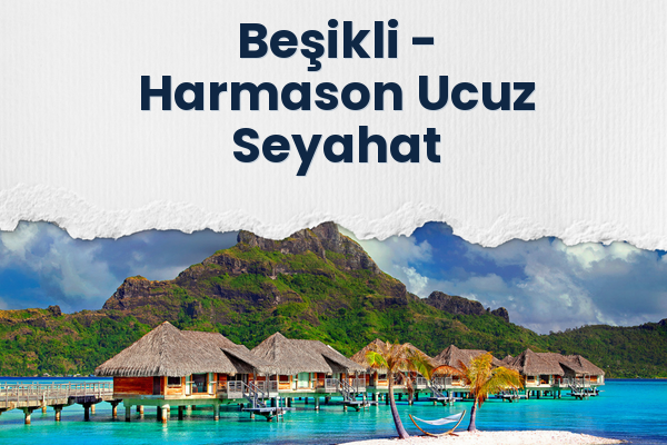 Beşikli → Harmason Ucuz Seyahat