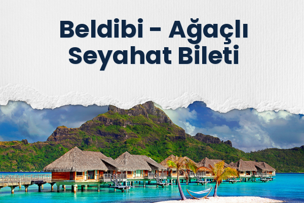 Beldibi → Ağaçlı Seyahat Bileti