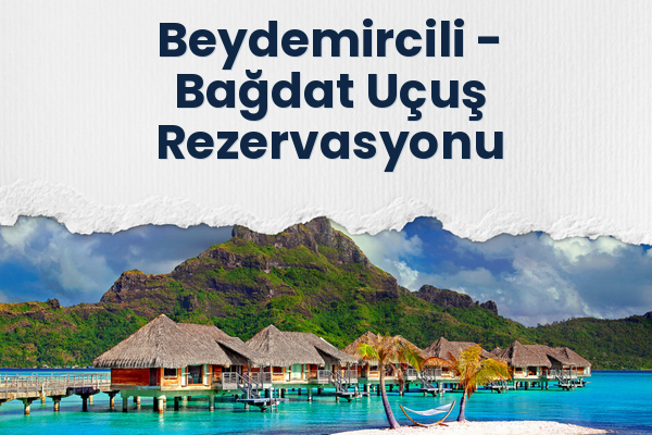 Beydemircili → Bağdat Uçuş Rezervasyonu