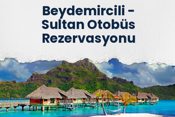 Beydemircili → Sultan Otobüs Rezervasyonu