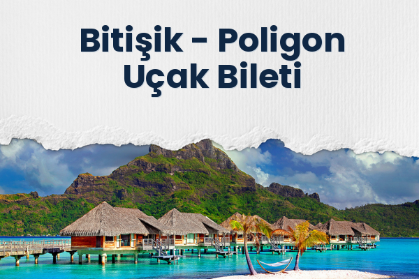 Bitişik → Poligon Uçak Bileti