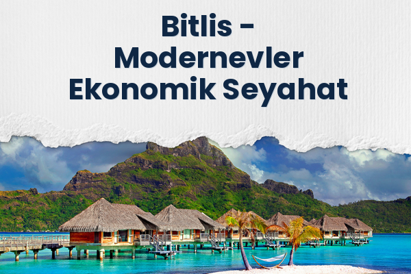 Bitlis → Modernevler Ekonomik Seyahat