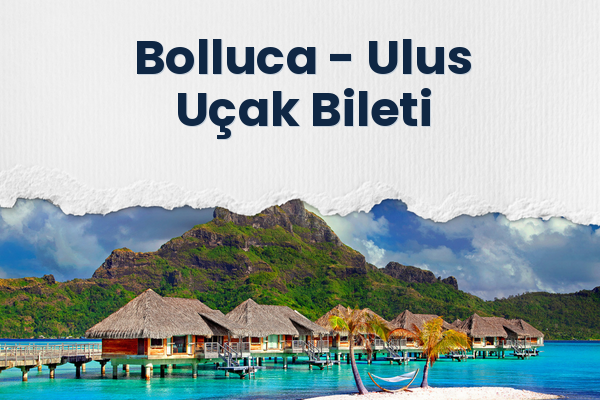 Bolluca → Ulus Uçak Bileti