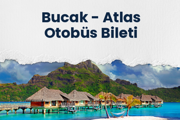 Bucak → Atlas Otobüs Bileti