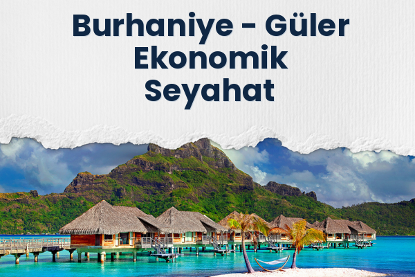 Burhaniye → Güler Ekonomik Seyahat