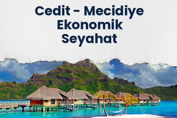 Cedit → Mecidiye Ekonomik Seyahat
