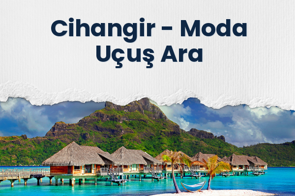 Cihangir → Moda Uçuş Ara
