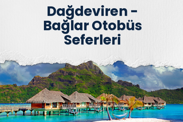 Dağdeviren → Bağlar Otobüs Seferleri