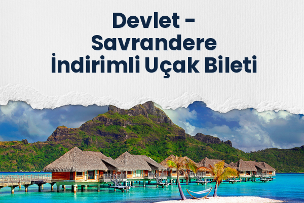 Devlet → Savrandere İndirimli Uçak Bileti