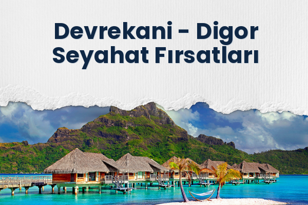 Devrekani → Digor Seyahat Fırsatları