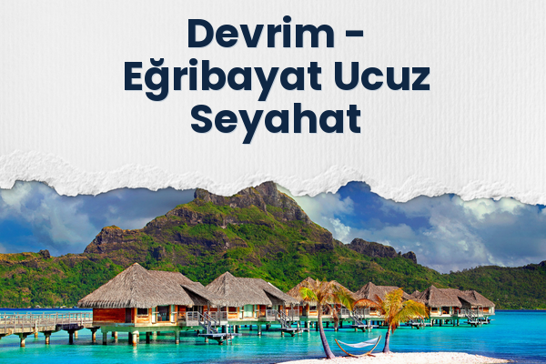 Devrim → Eğribayat Ucuz Seyahat