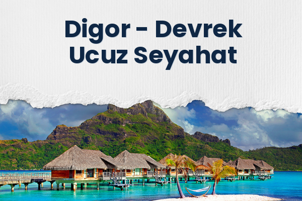 Digor → Devrek Ucuz Seyahat