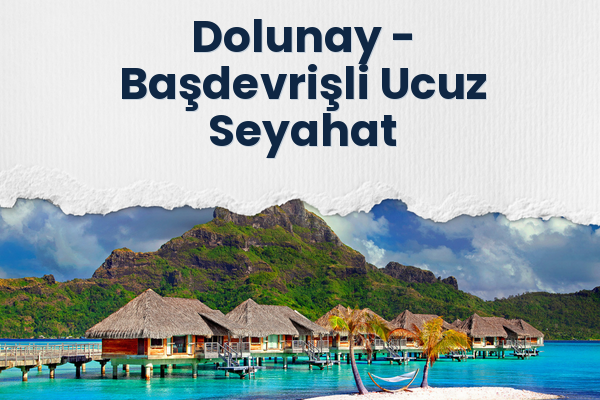 Dolunay → Başdevrişli Ucuz Seyahat
